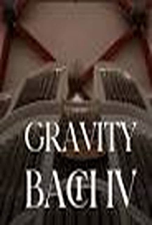 Gravity Bach Complete performance of works for organ - Vol. 4